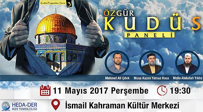 Rize'de "Özgür Kudüs" paneli düzenleniyor