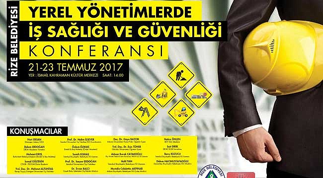 Rize'de İş Sağlığı ve Güvenliği Konferansı