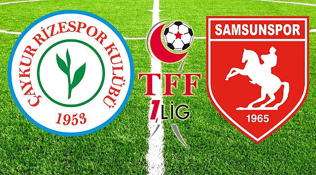 Çaykur Rizespor ile Samsunspor 41. randevuda