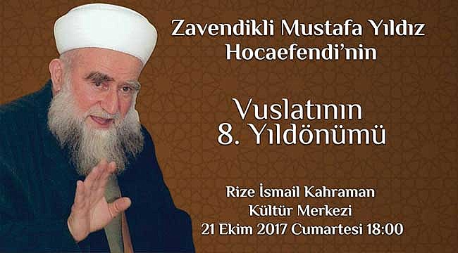 Zavendikli Mustafa Hoca ölümünün 8. yılında anılacak