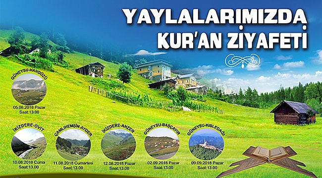 Rize Yaylalarında Kur'an ziyafetleri başlıyor