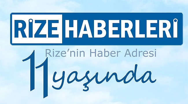 Rizehaberleri.com 11 yaşında