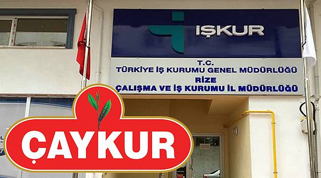 Çaykur'un alacağı 500 Mevsimlik İşçi için başvurular başladı