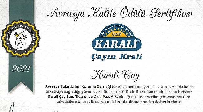 Karali Çay'a Avrasya Kalite Ödülü