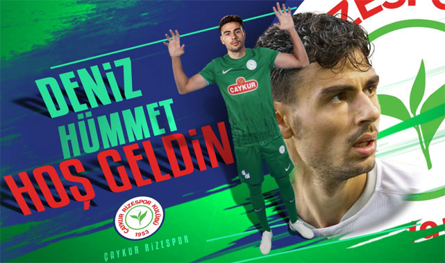 Gurbetçi Deniz Hümmet Çaykur Rizespor'da