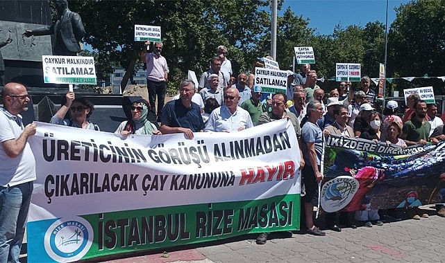 Çay Kanunu Teklifine tepkiler İstanbul'a taşındı
