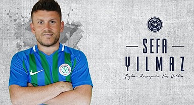 Çaykur Rizespor Sefa Yılmaz ile anlaştı