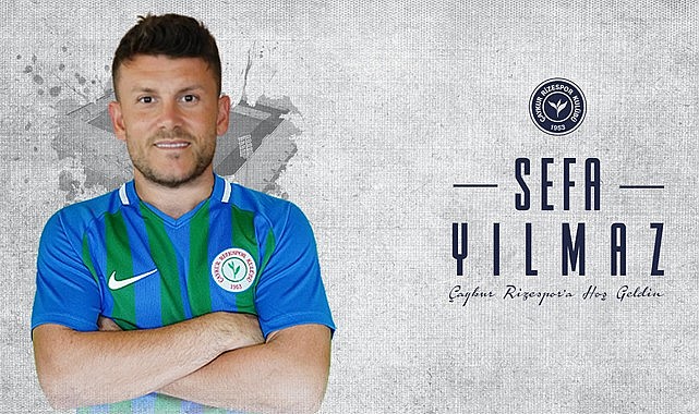 Çaykur Rizespor Sefa Yılmaz ile anlaştı