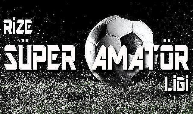Rize Süper Amatör Ligi'nde 2. devre başlıyor