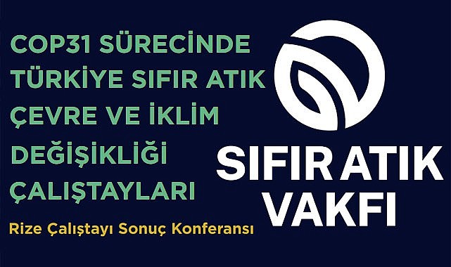 Rize'nin Sıfır Atık Yol Haritası belli oluyor