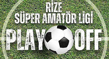 Rize Süper Amatör Play-Off Ligi'nde 4. Hafta Panoraması