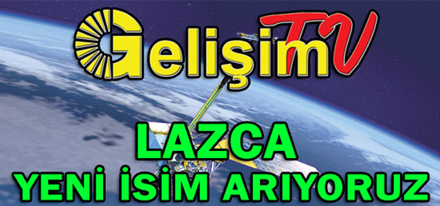 Lazca Gelişim TV yayına başladı
