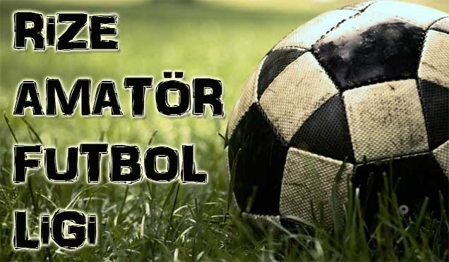 İşte Rize 1. Amatör Küme Ligi Fikstürü