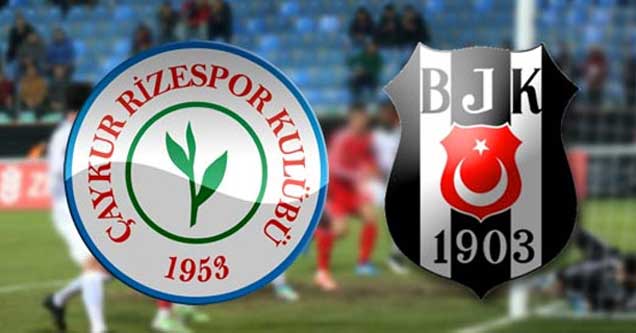 Çaykur Rizespor ile Beşiktaş 33. randevuda