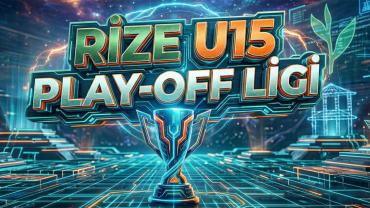 Rize U15 Play-Off'ta 2. Hafta: Kim Kazandı, Kim Kaybetti?